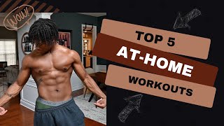 Top 5 At Home Workouts