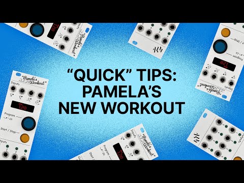 Quick Tips : Pam's New Workout : Advanced Modulation Methods (Part One)