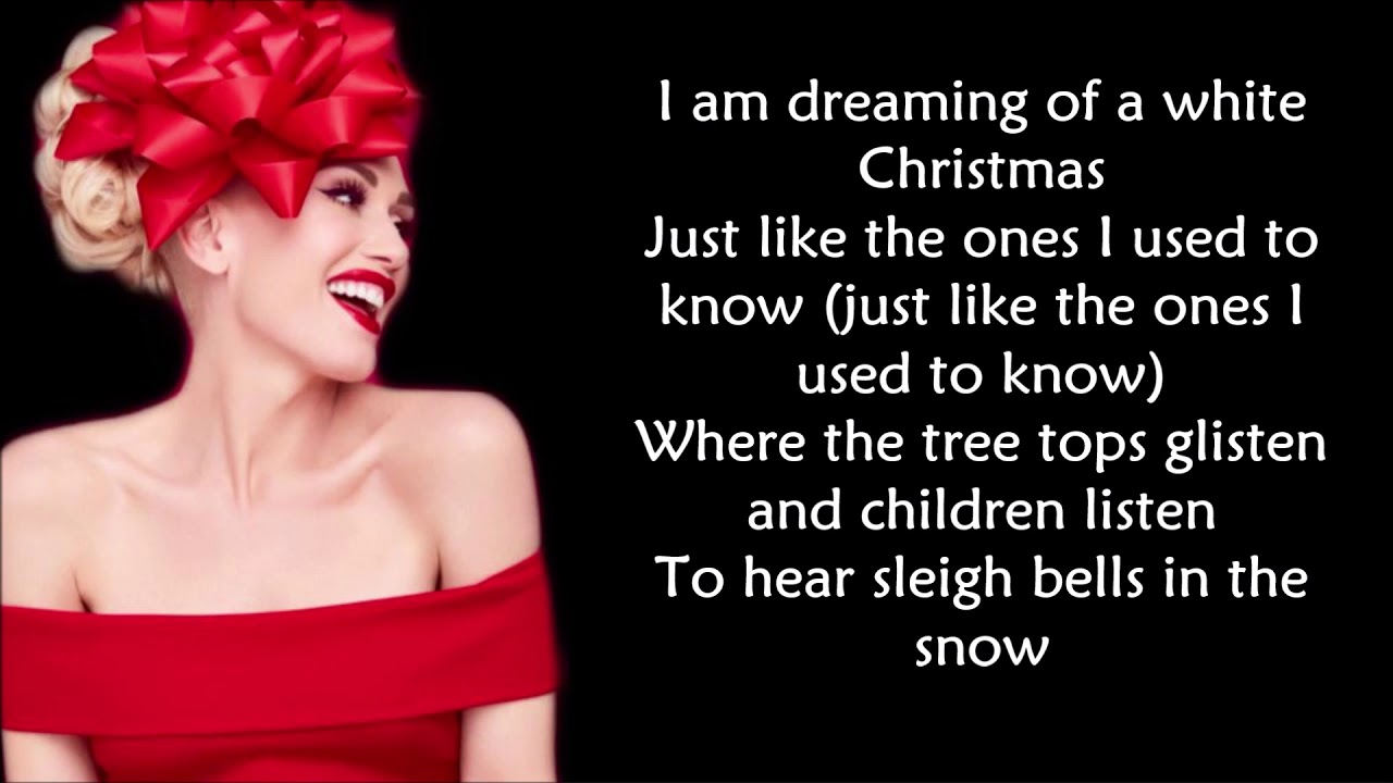 Gwen Stefani White Christmas (LYRICS) YouTube
