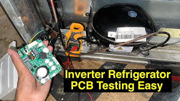 How to Test PCB Circuit of inverter Refrigerator