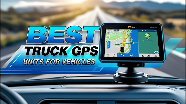 5 Best Trucking GPS Units for 2025 | Ultimate Navigation for Truck Drivers