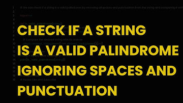 Check if a string is a valid palindrome ignoring spaces and punctuation