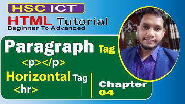 #3. paragraph (p) tag in html (Bangla) | Horizontal tag in HTML | p tag| hr tag | HSC ICT | html