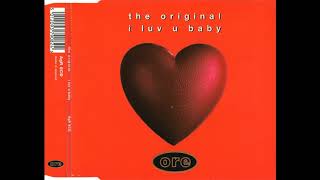 The Original - I Luv U Baby (No Swing Mix)