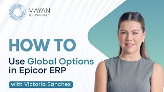 How To Use Global Options in Epicor ERP