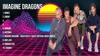 Imagine Dragons Greatest Hits Full Album ▶️ Top Songs Full Album ▶️ Top 10 Hits of All Time