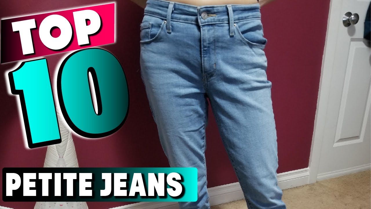 Best Petite Jeans In 2025- Top 10 New Petite Jeans Review