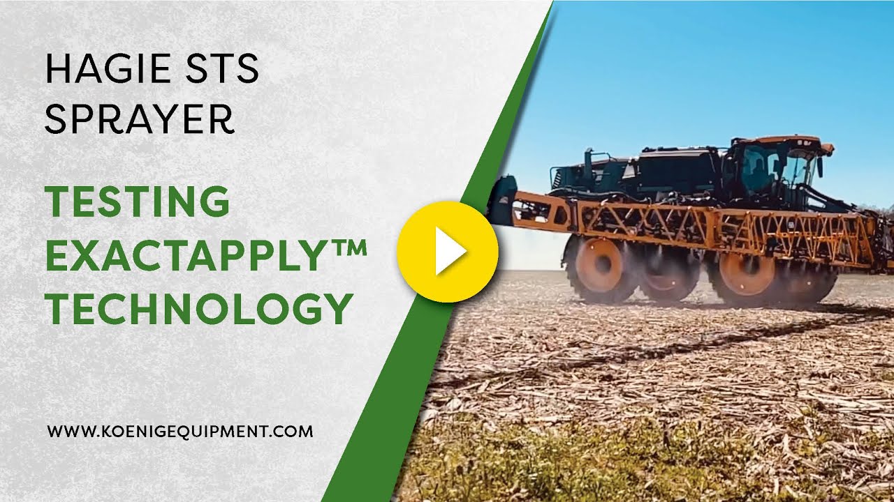 Hagie STS Sprayer in Field Testing ExactApply™ Technology YouTube