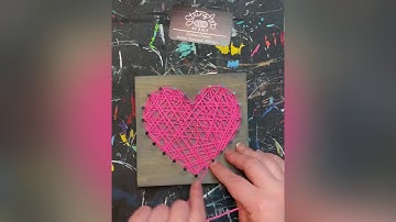 String Art Heart Tutorial for Kid’s Kit