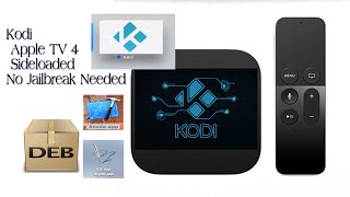 Kodi 17.0 ALPHA1 XBMC Apple TV 4 Side-loaded WO Jailbreak