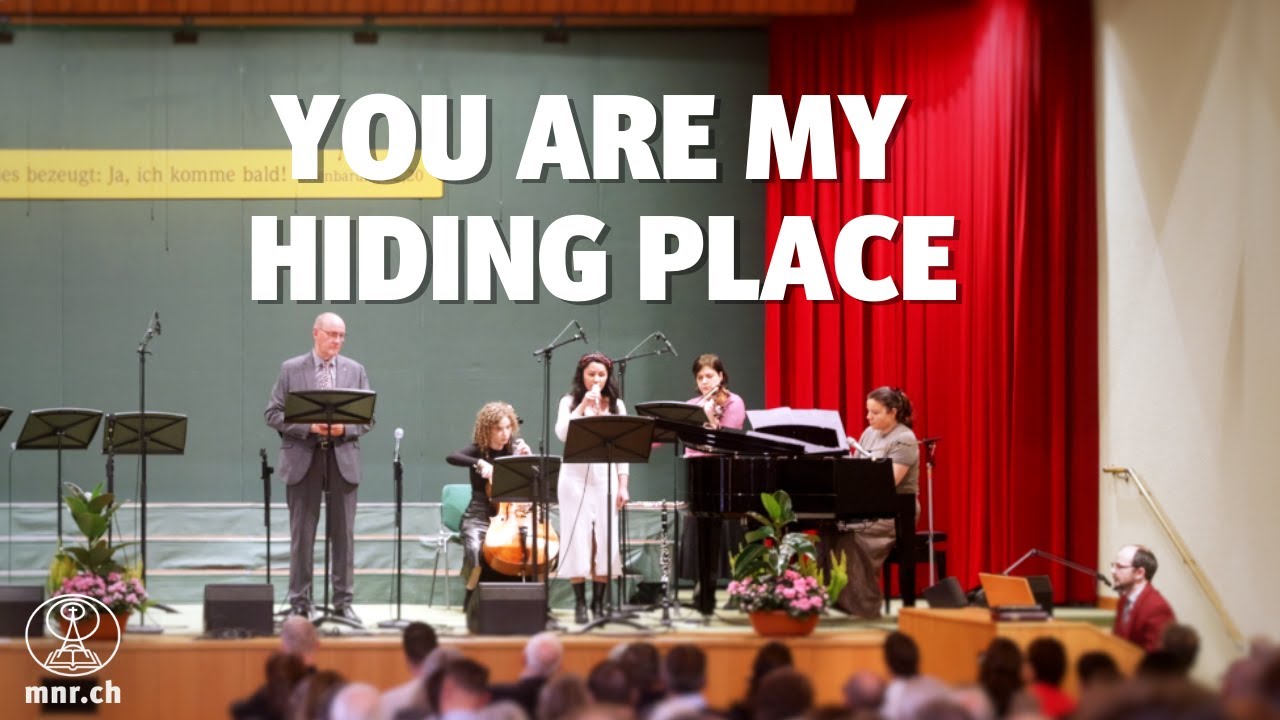 Your Are My Hiding Place | Gesang, Klavier, Orgel, Cello, Geige | Mitternachtsruf