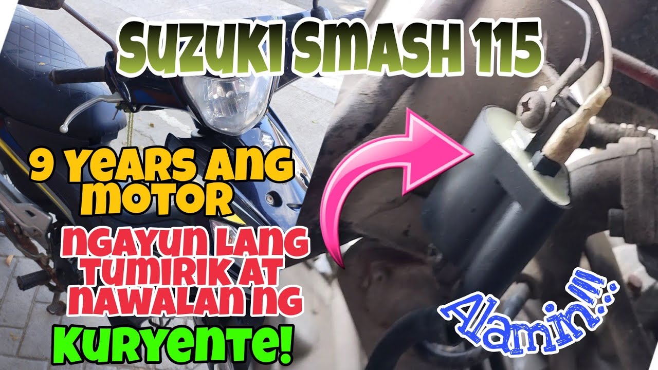Suzuki Smash 115 Sa Loob ng 9 Years Ngayun Lang Tumirik at Nawala ang Kuryente sa Motor. Alamin.