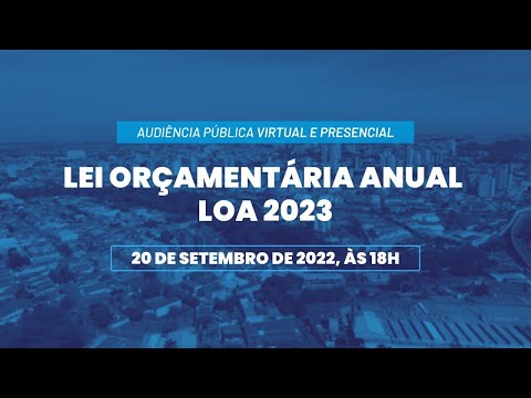 Americana | Audiência Pública LOA 2023