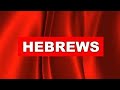 Hebrews the book of hebrews visual bible web  bible movie