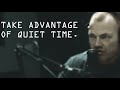 Take Advantage of Quiet Time - Jocko Willink