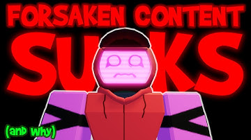Forsaken Content Sucks | Rant Video (Forsaken Roblox)