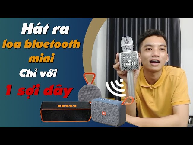 Hướng dẫn kết nối micro bluetooth hát ra loa bluetooth mini | GONOTA