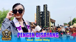 PENGEN DISAYANG VOC. INDAH WATY FT ANDI PUTRA ONE LIVE MUNDU LOR KARANGAMPEL INDRAMAYU 