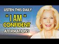 Confidence unleashed 101 i am affirmations to radiate positivity with louise hay