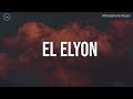 El elyon god most high  10 hour piano instrumental for prayer and worship