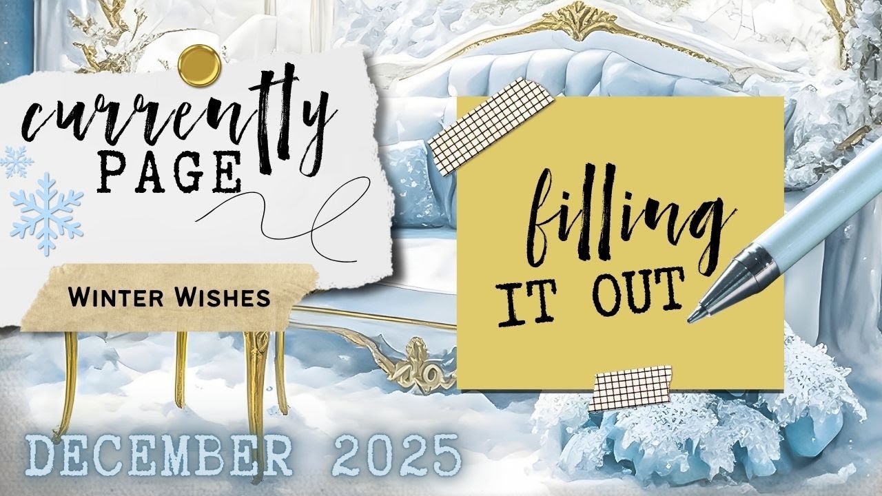 Заполняю свою страницу "Текущее состояние на декабрь 2025 года" - Зимние пожелания ❄️🛋️