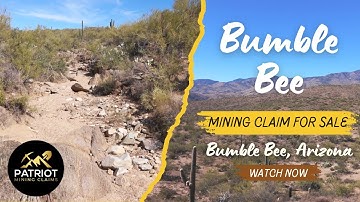 Arizona Placer Gold Claims for Sale | Bumble Bee Gold Mining Claim