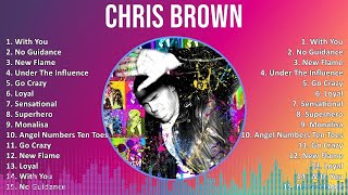 Chris Brown 2024 MIX Playlist - With You, No Guidance, New Flame, Under The Influence