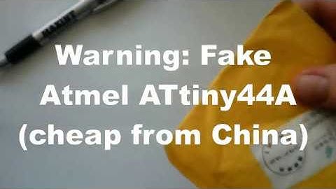 Warning: Fake Atmel ATtiny44A (cheap from China)