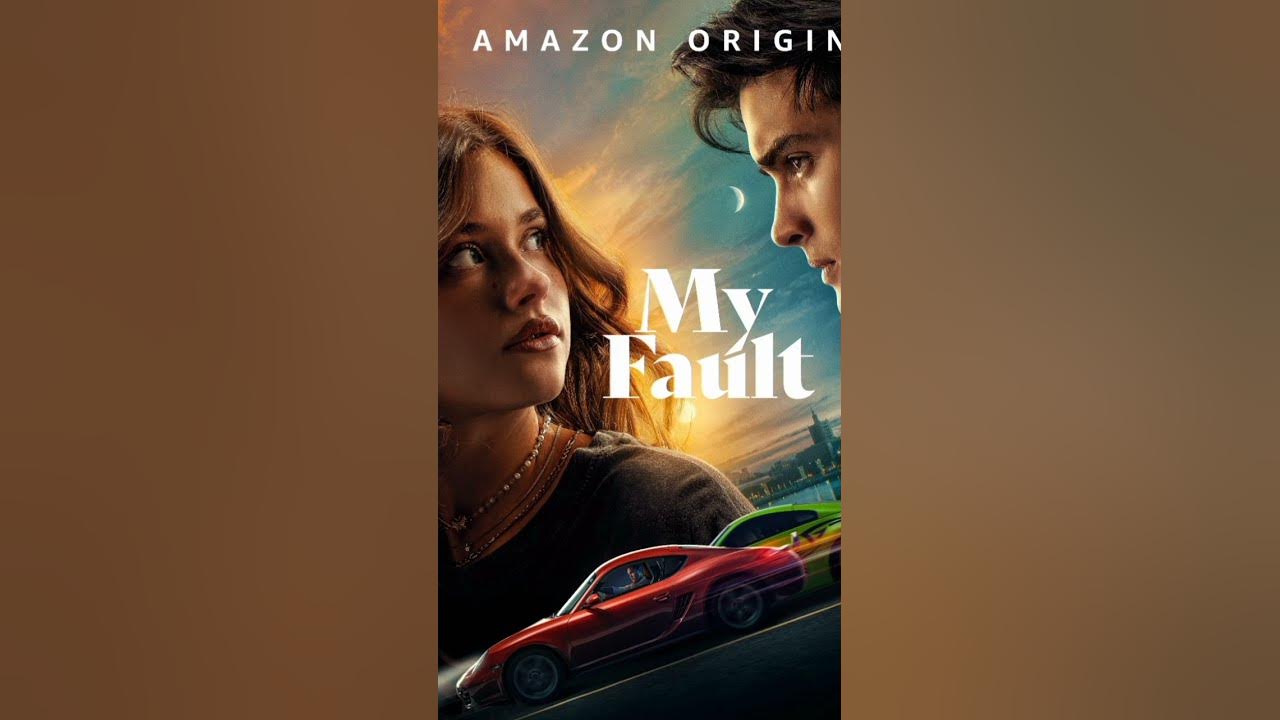My Fault Movie Review My Fault Movie 2 Part Release Date My Fault