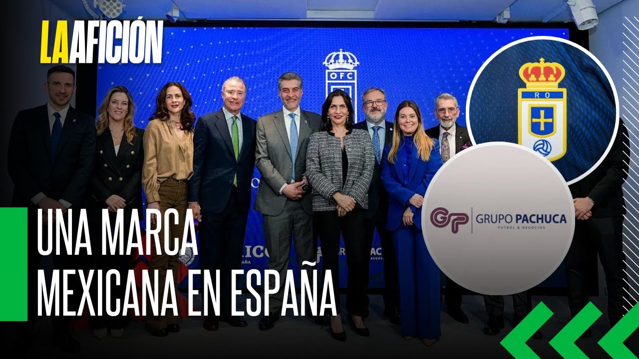 El Real Oviedo y Grupo Pachuca presentan su esquema de negocio en España