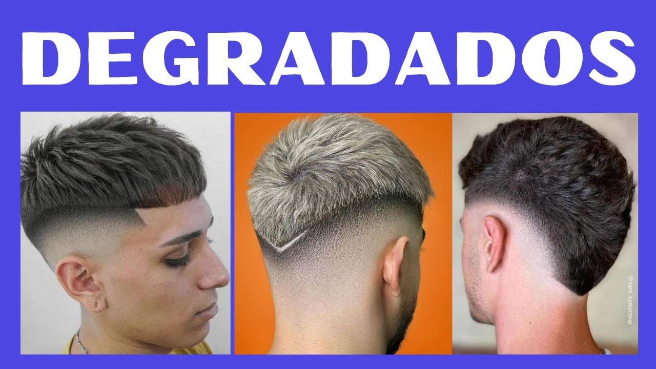 DEGRADADOS para HOMBRES 2022/cortes de PELO MODERNOS PARA HOMBRES 2022/  FADE TENDENCIAS - YouTube