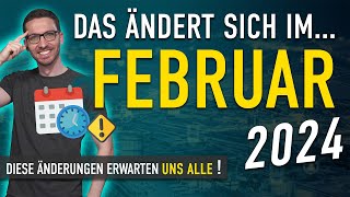 Diese ÄNDERUNGEN erwarten uns ALLE (Februar 2024) - Gesetze, Neuigkeiten & Vorschriften Februar 2024 by FinanzNerd 156,923 views 4 months ago 7 minutes, 28 seconds