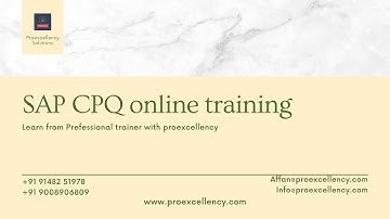 SAP CPQ Online training and Corporate training by professionals | proexcellency