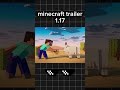 Minecraft Trailer 1 17 Ajr World S Smallest Violin Slowed Minecraft Trailer
