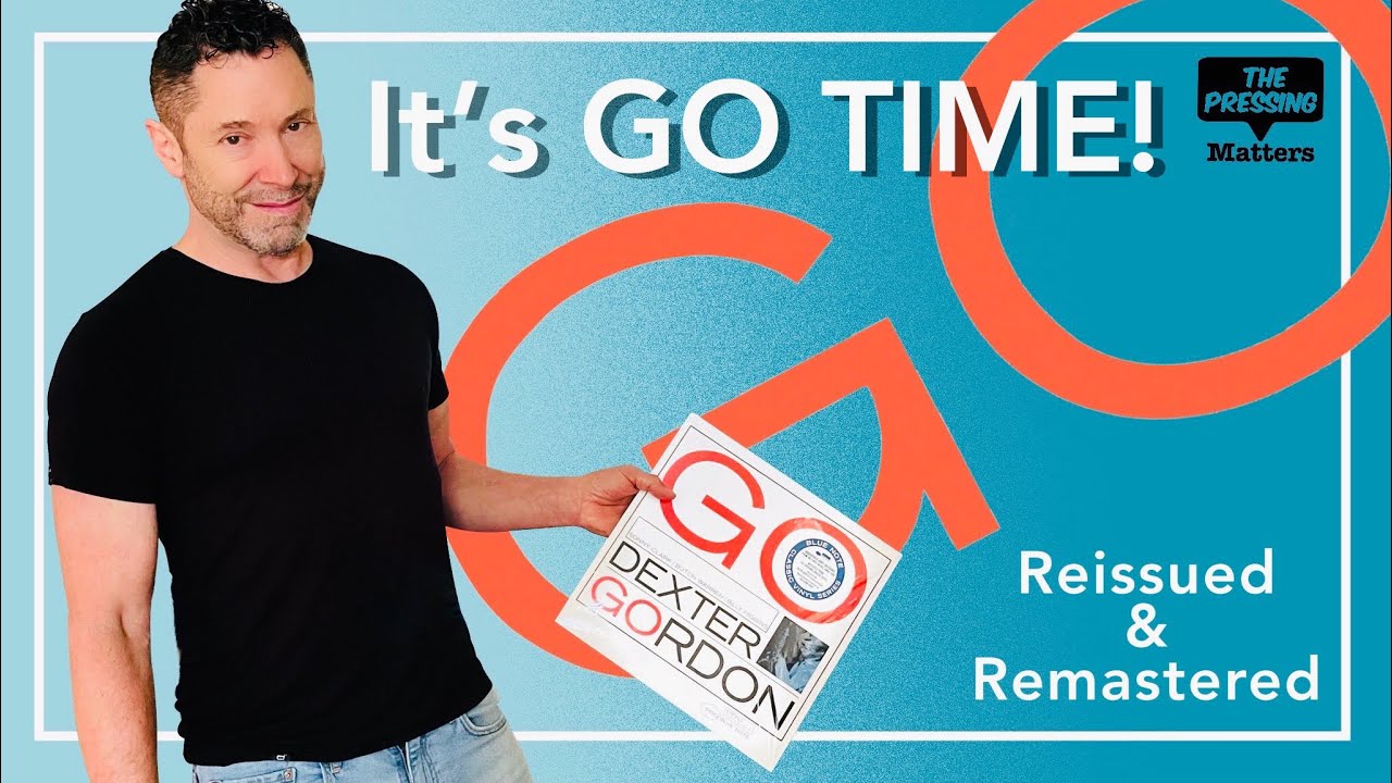 Blue Note Classic Update: Dexter Gordon GO!