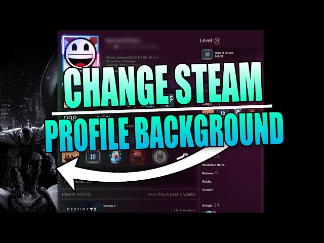 How To Change Steam Profile Background