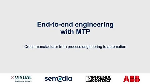 End-to-end engineering with MTP (Module Type Package)