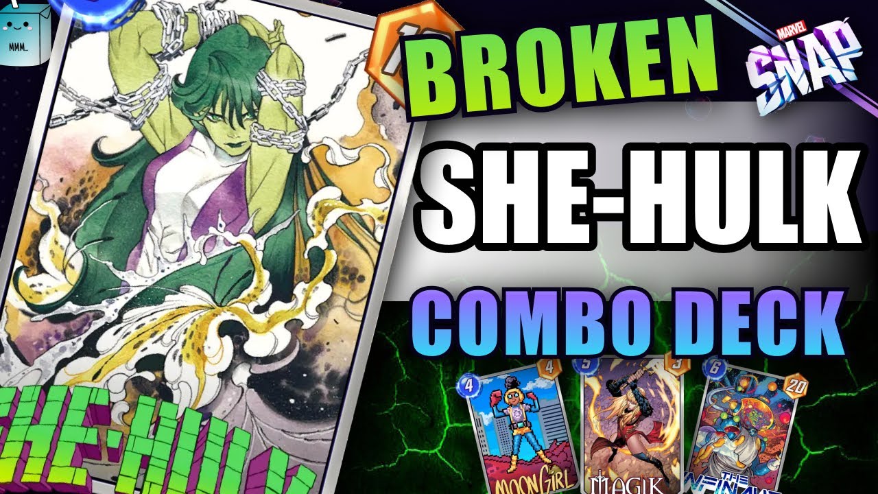 Marvel Snap She Hulk Decks - Chiến thuật tối ưu và cách xây dựng bộ bài mạnh mẽ