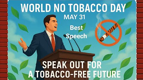 Best Speech on World No Tobacco Day in English 2025 #notobaccoday
