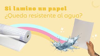 Si lamino un papel ¿Queda RESISTENTE al agua? by Rincon de Ideas 918 views 9 days ago 12 minutes, 25 seconds