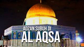 SUBUH DI AL AQSA