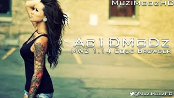 [MW2/1.14] Ac1DMoDz MW2 1.14 Code Browser