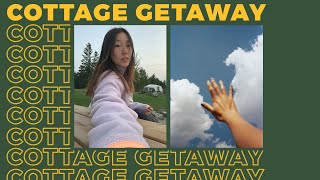 cottage getaway | slowing down life during pandemic | vlog