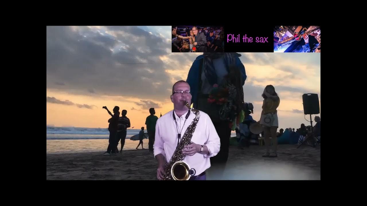 Phil The Sax Sax Player YouTube