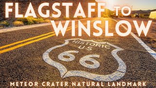 Flagstaff To Winslow Arizona Route 66 Road Trip
