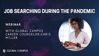Job Searching During the Pandemic (Webinar)