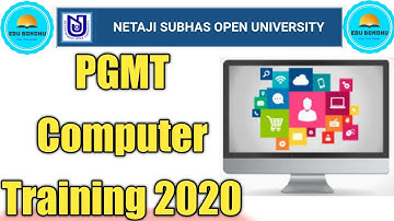 PGMT Computer Training 2020 || NSOU PGMT Computer Training Schedule & Guidelines 🔥