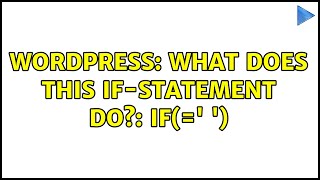 Wordpress: What does this if-statement do?: if($pages=' ') {}