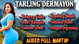 Tarling Dermayon  Tarling Dermayon Cirebonan Paling Sering Diputar
