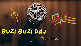 Thomkovy - Buzi buzi daj ( video) Disco Polo 2022